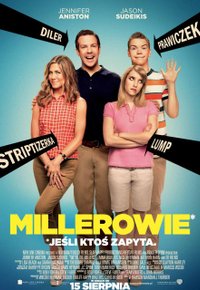 Plakat Filmu Millerowie (2013)